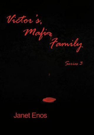 Könyv Victor's, Mafia Family Series 3 Janet Enos