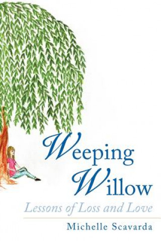 Książka Weeping Willow Michelle Scavarda