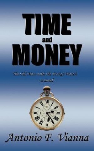 Kniha Time and Money Antonio F Vianna
