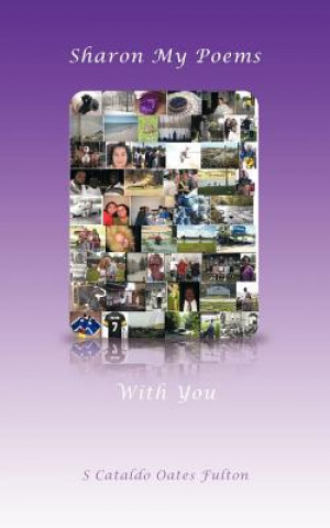 Livre Sharon My Poems With You S Cataldo Oates Fulton