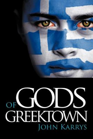 Książka Gods of Greektown John Karrys