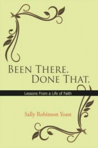 Knjiga Been There. Done That. Sally Robinson Yoast