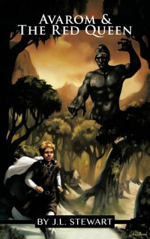Книга Avarom and the Red Queen J L Stewart