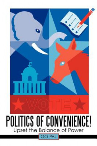Книга Politics of Convenience! Go Pal
