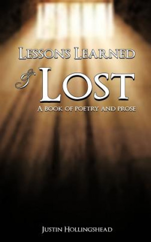 Βιβλίο Lessons Learned & Lost Justin Hollingshead