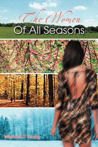 Книга Women Of All Seasons Michael D Young