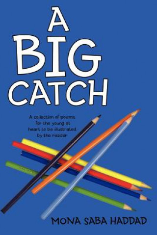 Книга Big Catch Mona Saba Haddad