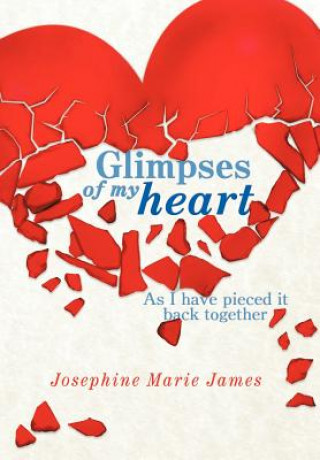 Buch Glimpses of My Heart Josephine Marie James