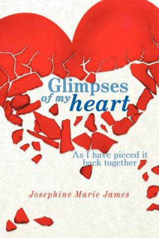 Livre Glimpses of My Heart Josephine Marie James