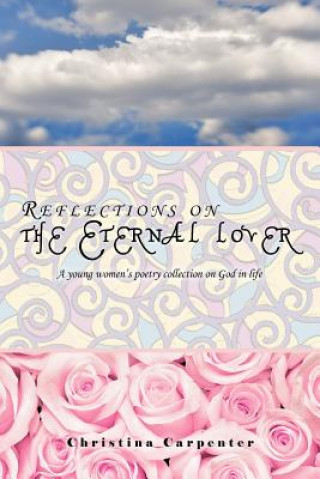 Kniha Reflections on the Eternal Lover Christina Carpenter