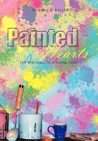 Libro Painted Hearts Kendra L Kelley