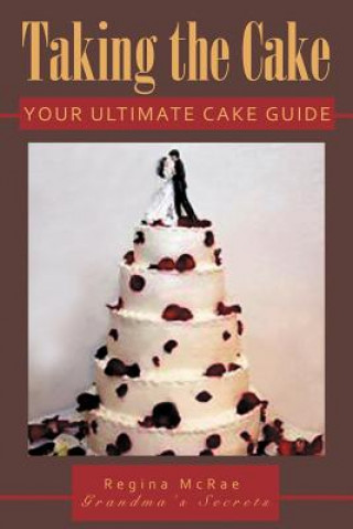Libro Taking the Cake Regina McRae