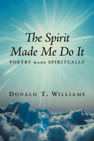Buch Spirit Made Me Do It Donald T Williams