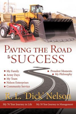 Книга Paving the Road to Success R L Nelson