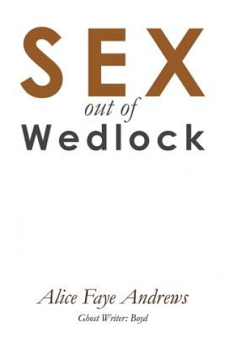 Kniha SEX Out of Wedlock Cedric Boyd