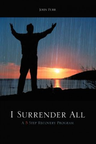 Book I Surrender All John Furr