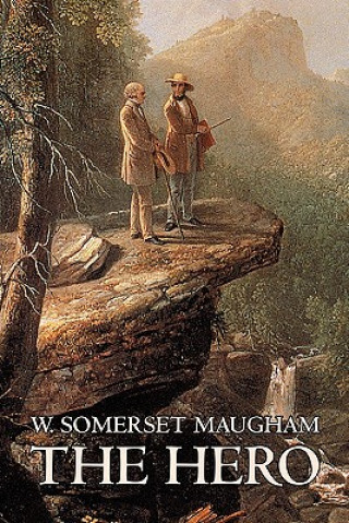Książka Hero W. Somerset Maugham, Fiction, Classics, Historical, Psychological W Somerset Maugham