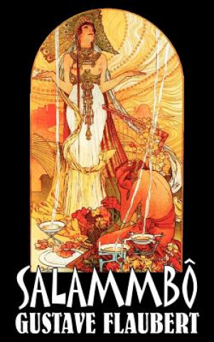Carte Salammbo by Gustave Flaubert, Fiction, Classics, Literary, Historical Gustave Flaubert