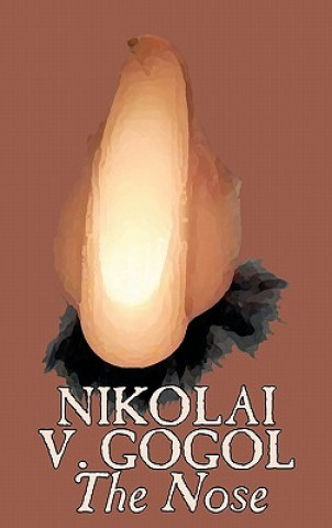 Carte Nose by Nikolai Gogol, Classics, Literary Nikolai Vasil'evich Gogol