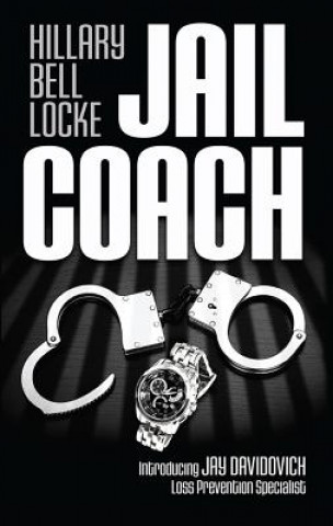 Buch Jail Coach Hillary Bell Locke