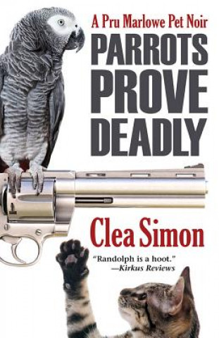 Książka Parrots Prove Deadly Clea Simon