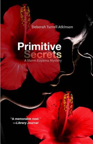 Könyv Primitive Secrets Deborah Turrell Atkinson