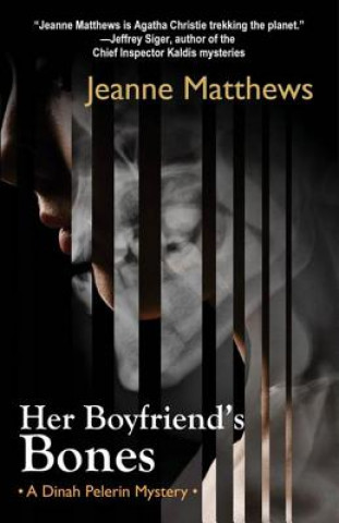 Könyv Her Boyfriend's Bones Jeanne Matthews