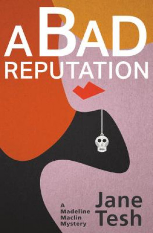 Book Bad Reputation Jane Tesh