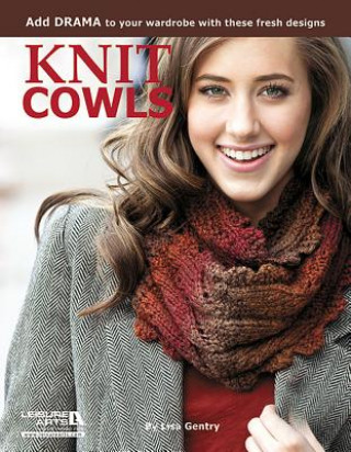 Kniha Knit Cowls Lisa Gentry