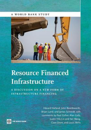 Knjiga Resource financed infrastructure James Schmidt