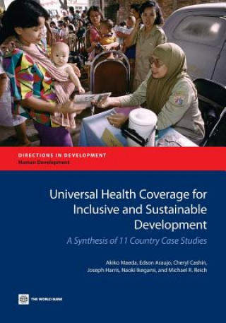 Livre Universal Health Coverage for Inclusive and Sustainable Development Michael Reich