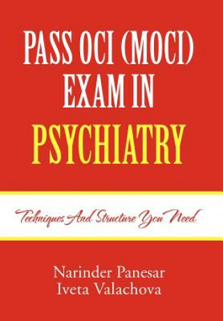 Książka Pass Oci (Moci) Exam in Psychiatry Narinder Panesar