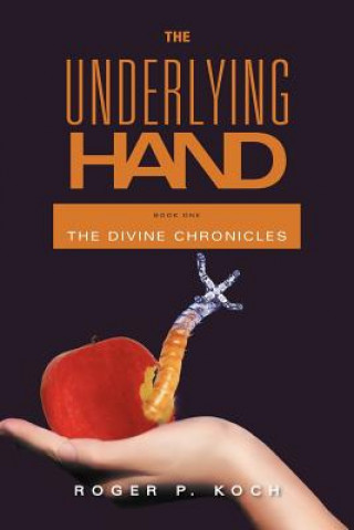 Książka Underlying Hand Roger P Koch