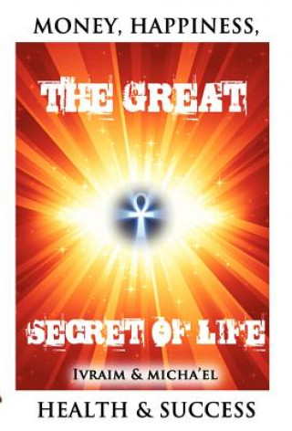 Buch Great Secret of Life Ivraim Youssef