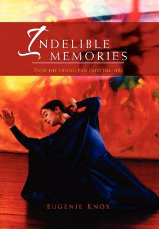 Buch Indelible Memories Eugenie Knox