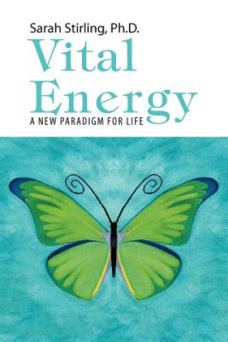 Книга Vital Energy Sarah Stirling Ph D