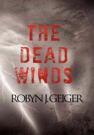 Książka Dead Winds Robyn J Geiger