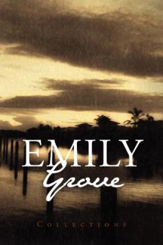 Книга Emily Grove Emily Grove