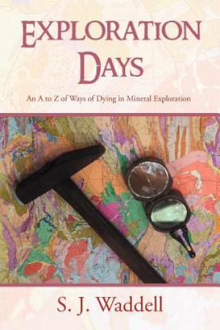 Boek Exploration Days S J Waddell