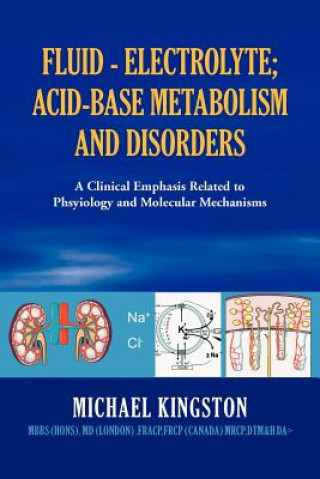 Книга Fluid - Electrolyte; Acid-Base Metabolism and Disorder Michael Kingston