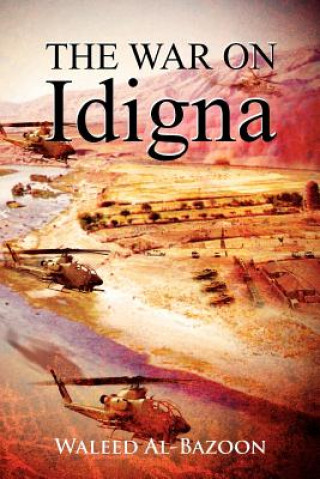 Knjiga War on Idigna Waleed Al-Bazoon