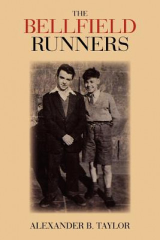 Kniha Bellfield Runners Alexander B Taylor
