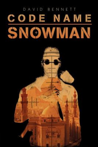 Książka Code Name Snowman David Bennett