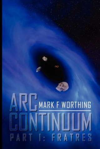 Buch ARC Continuum Mark F Worthing