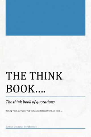 Könyv Think Book...the Think Book of Quotations Leviticus Fordham