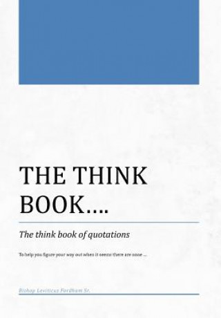 Carte THINK BOOK...The think book of quotations Leviticus Fordham
