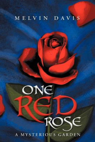 Buch One Red Rose Melvin Davis