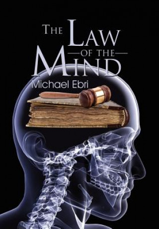 Книга Law of the Mind Michael Ebri