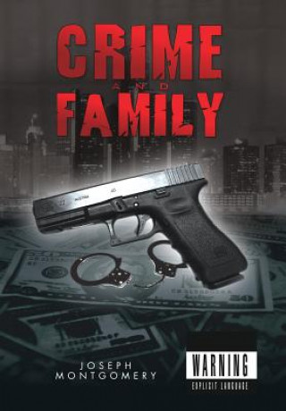 Buch Crime and Family Joseph Montgomery