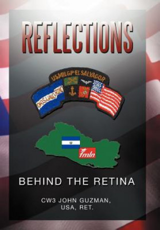 Книга Reflections Behind the Retina Cws John Usa Ret Guzman